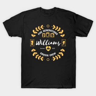 Williams Cousin Crew Family Reunion Summer Vacation T-Shirt